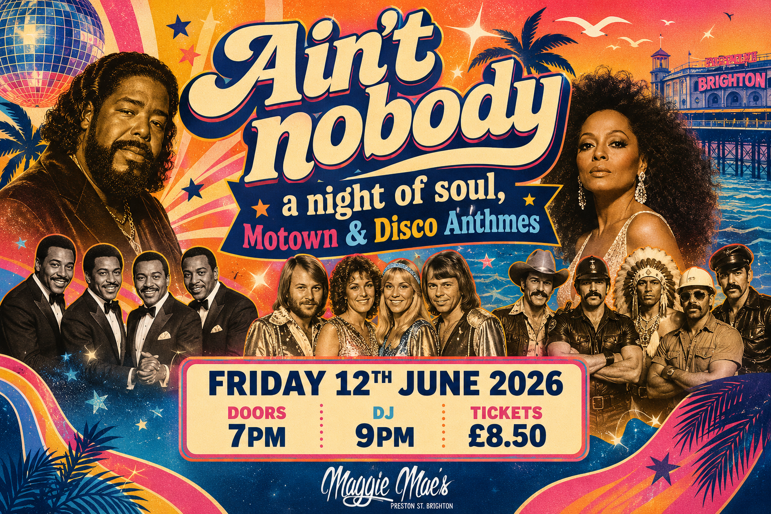 Ain't Nobody - A Night of Soul, Motown & Disco Anthems - Maggie